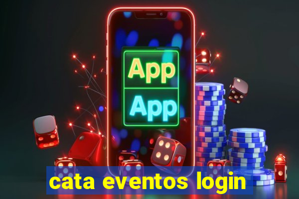 cata eventos login